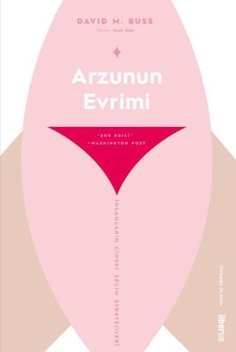 Arzunun Evrimi-İnsanların Cinsel Seçim Stratejileri