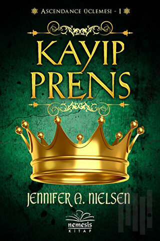 Ascendance Üçlemesi 1 - Kayıp Prens