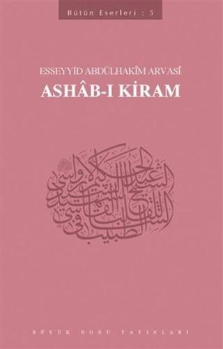 Ashab-ı Kiram: Bütün Eserleri-5 | Kitap Ambarı