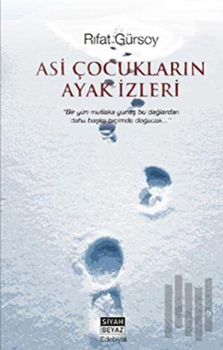 Asi Çocukların Ayak İzleri