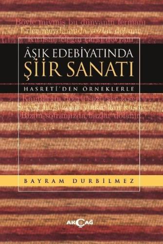Aşık Edebiyatında Şiir Sanatı -Hasreti'den Örneklerle