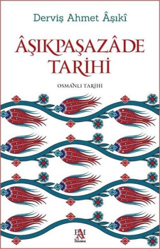 Aşıkpaşazade Tarihi | Kitap Ambarı