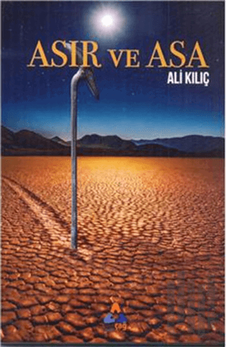 Asır ve Asa (Ciltli)