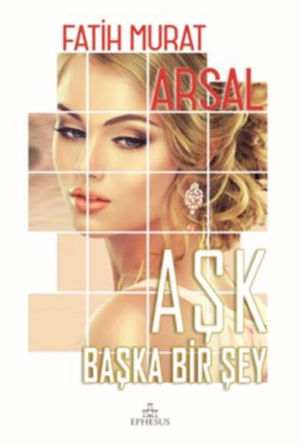 Aşk Başka Bir Şey (Ciltli) | Kitap Ambarı