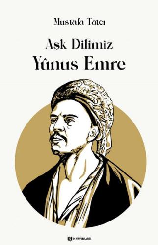 Aşk Dilimiz Yunus Emre | Kitap Ambarı