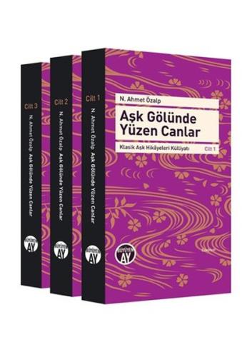 Aşk Gölünde Yüzen Canlar - 3 Cilt Takım (Ciltli)