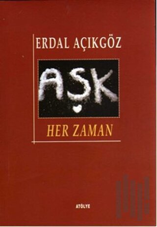 Aşk Her Zaman