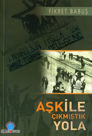 Aşk ile Çıkmıştık Yola