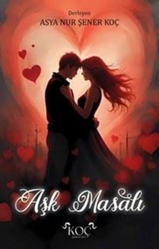 Aşk Masalı (Ciltli) | Kitap Ambarı