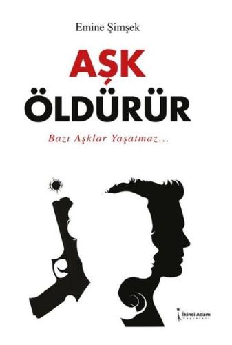 Aşk Öldürür