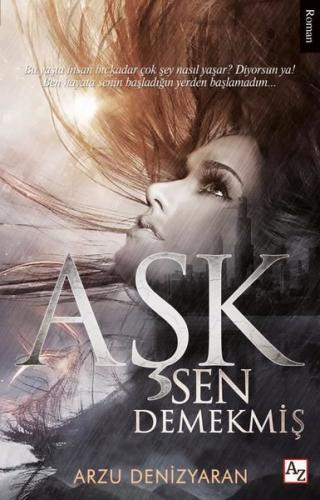 Aşk Sen Demekmiş | Kitap Ambarı