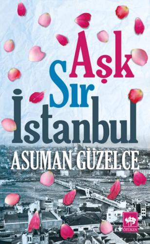 Aşk Sır İstanbul | Kitap Ambarı