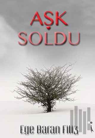 Aşk Soldu