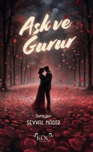 Aşk ve Gurur (Ciltli)