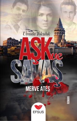 Aşk ve Savaş | Kitap Ambarı