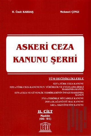 Askeri Ceza Kanunu Şerhi 2. Cilt (Madde 66-91)