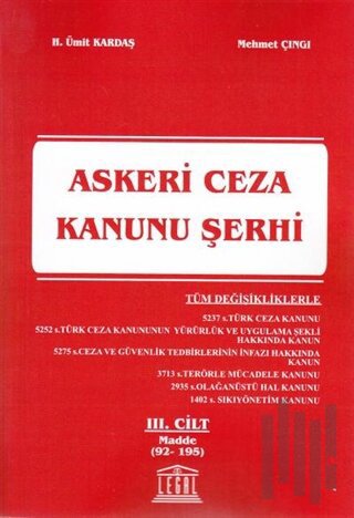 Askeri Ceza Kanunu Şerhi 3. Cilt (Madde 92-195)