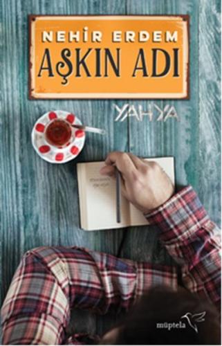 Aşkın Adı Yahya | Kitap Ambarı