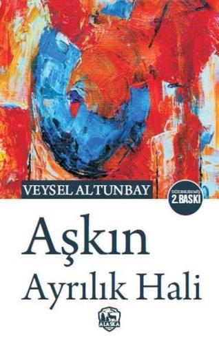 Aşkın Ayrılık Hali | Kitap Ambarı