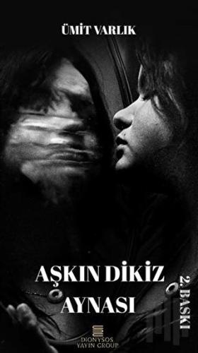 Aşkın Dikiz Aynası