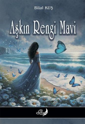 Aşkın Rengi Mavi