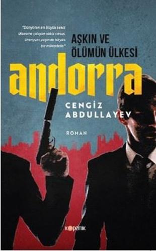 Aşkın ve Ölümün Ülkesi-Andorra | Kitap Ambarı