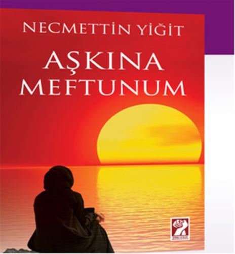 Aşkına Meftunum | Kitap Ambarı