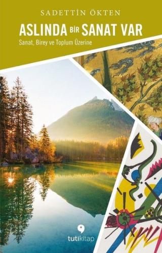 Aslında Bir Sanat Var | Kitap Ambarı