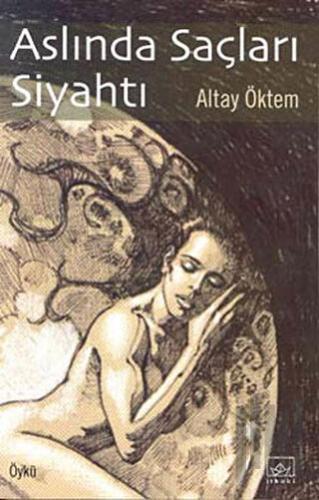 Aslında Saçları Siyahtı