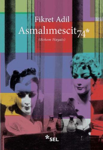 Asmalımescit 74