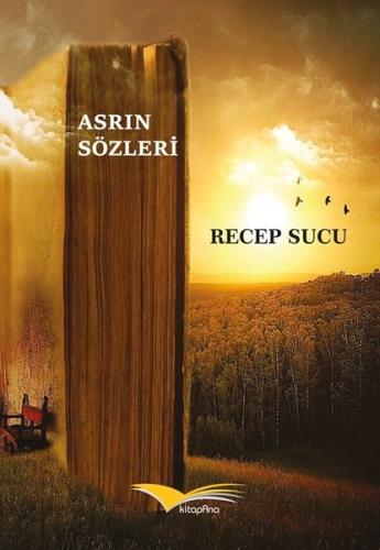 Asrın Sözleri