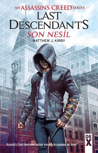 Assassin's Creed Series - Son Nesil (Ciltli)