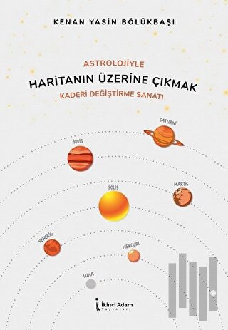 Astrolojiyle Haritanın Üzerine Çıkmak