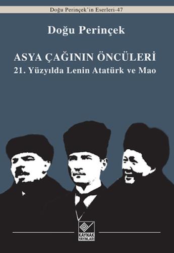 Asya Çağınının Öncüleri | Kitap Ambarı