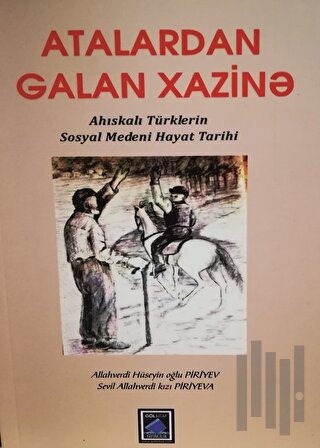 Atalardan Galan Hazine