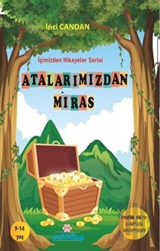 Atalarımızdan Miras - İçimizden Hikayeler Serisi 3