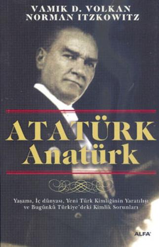 Atatürk Anatürk | Kitap Ambarı