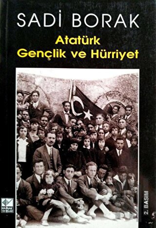 Atatürk Gençlik ve Hürriyet