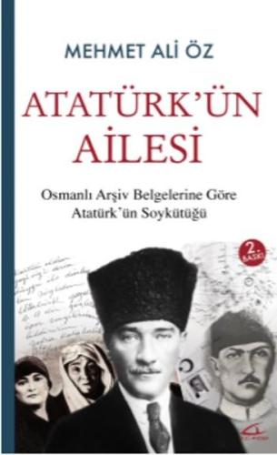 Atatürk’ün Ailesi | Kitap Ambarı