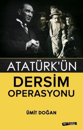 Atatürk'ün Dersim Operasyonu