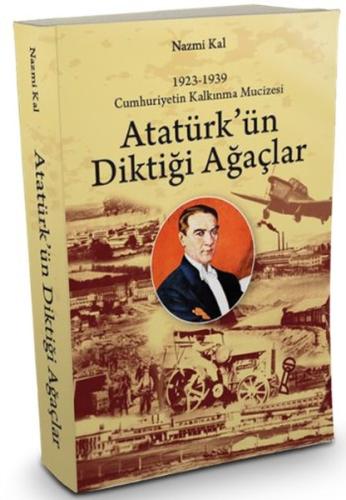 Atatürk'ün Diktiği Ağaçlar | Kitap Ambarı