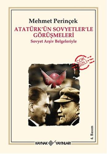 Atatürkün Sovyetlerle Görüşmeleri | Kitap Ambarı