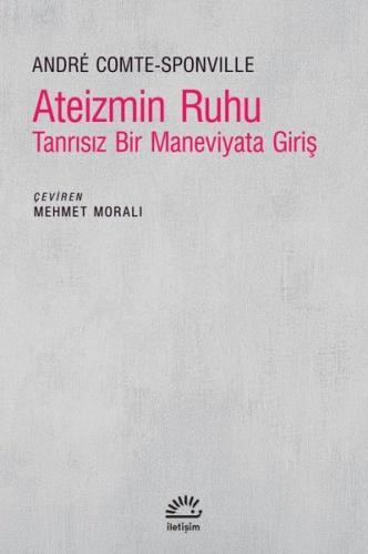 Ateizmin Ruhu - Tanrısız Bir Maneviyata Giriş | Kitap Ambarı