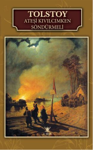 Ateşi Kıvılcımken Söndürmeli | Kitap Ambarı