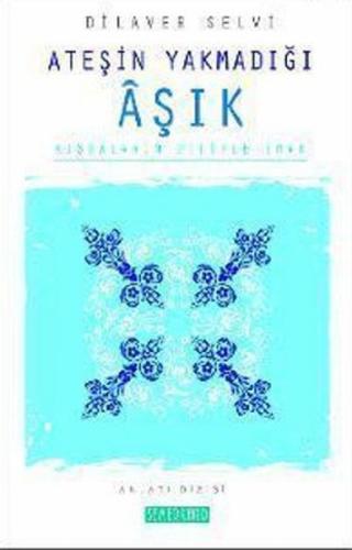 Ateşin Yakmadığı AşıkKıssaların Diliyle İman | Kitap Ambarı