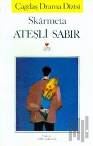 Ateşli Sabır