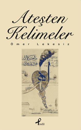 Ateşten Kelimeler | Kitap Ambarı