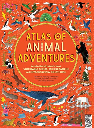 Atlas of Animal Adventures (Ciltli)
