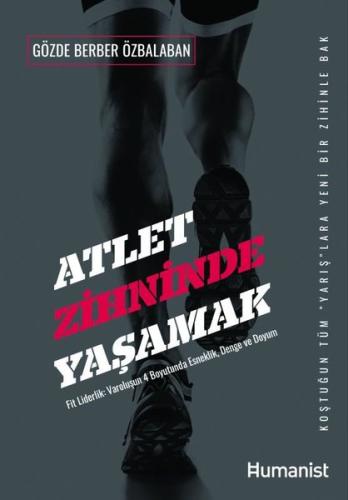 Atlet Zihninde Yaşamak: Fit Liderlik- V aroluşun 4 Boyutunda Esneklik Denge ve Uyum