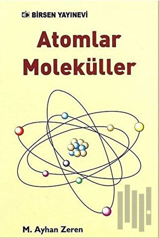 Atomlar Moleküller
